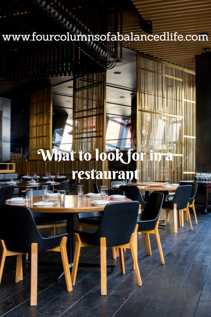 What to Look for in a Restaurant When You Go Out to Eat