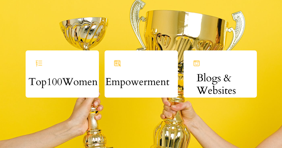 Feedspot: Top 100 Women Empowerment Blogs & Websites