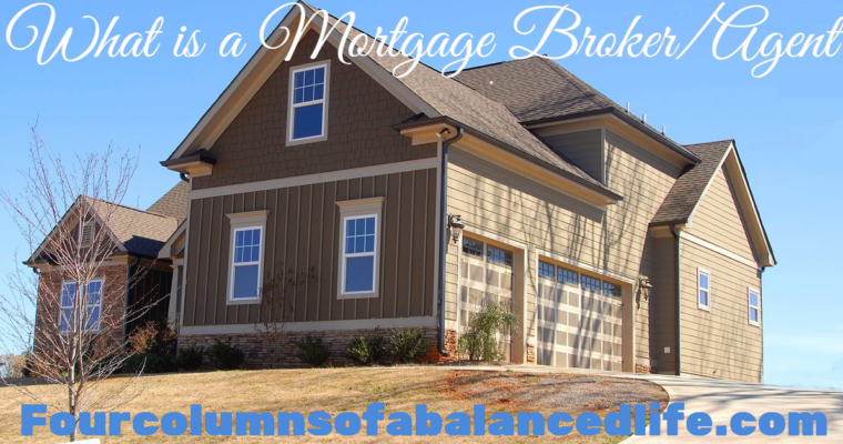 What is a Mortgage Agent