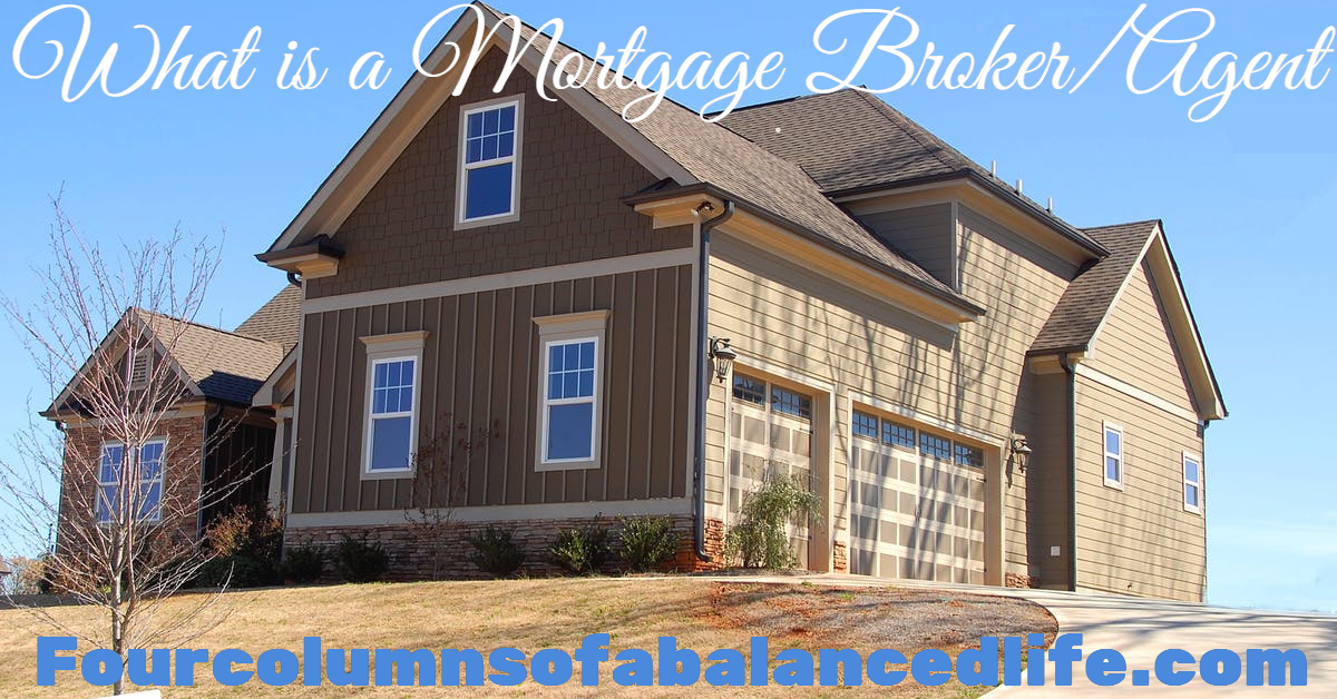 What is a Mortgage Agent