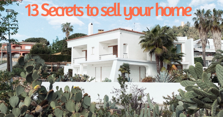 13 Secrets to sell your home