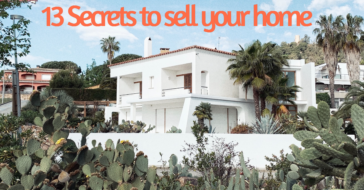 13 Secrets to sell your home