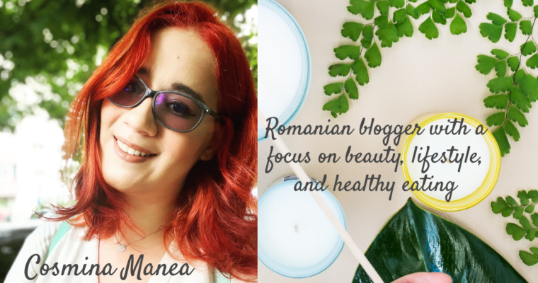 Cosmina Manea: Romanian Blogger