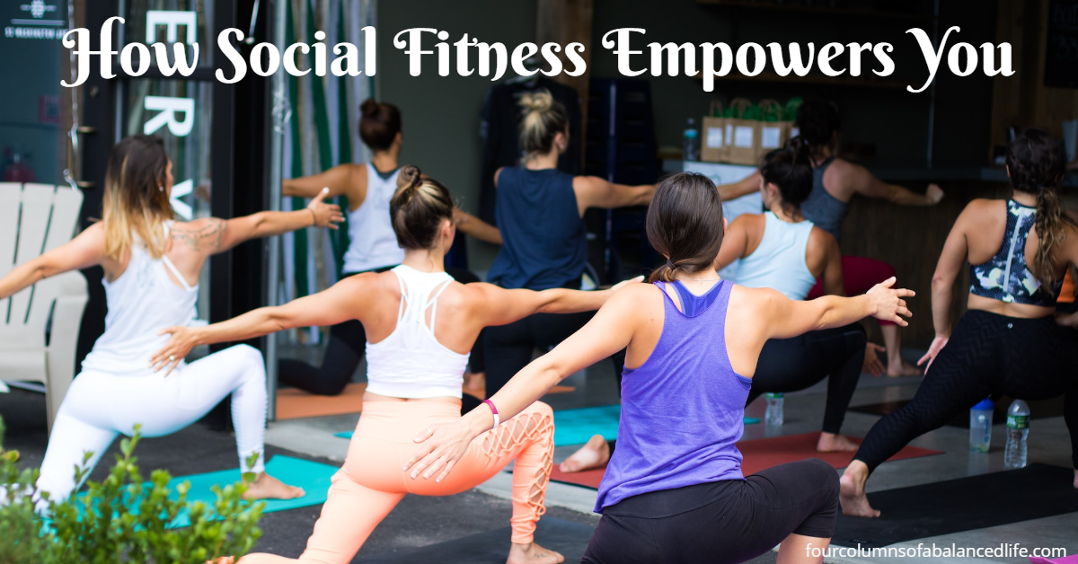 How Social Fitness Empowers You