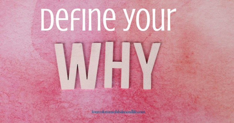 Define Your Why