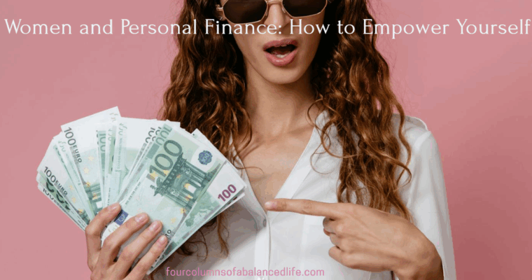 Women and Personal Finance: Smart Moves for Financial Empowerment